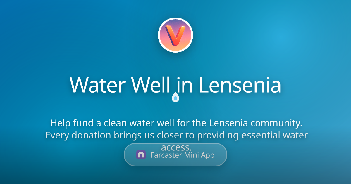 Water Well in Lensenia - Farcaster Mini Apps